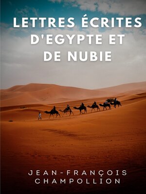 cover image of Lettres écrites d'Egypte et de Nubie entre 1828 et 1829
